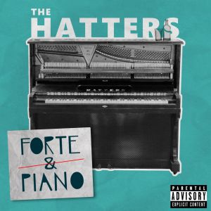 The Hatters - Forte