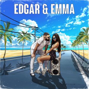 Edgar & Emma - Секс-Мохито