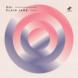 Rhi - Plain Jane
