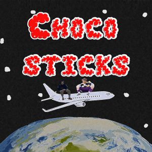 Trap Get Illuminator & Ok’teet - Choco Sticks