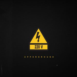 UPPERGROUND - 220V