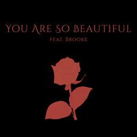 Tommee Profitt feat. brooke - You Are So Beautiful