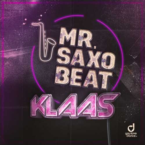 Klaas - Mr. Saxobeat (Extended Mix)