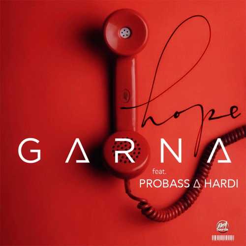 Probass ∆ Hardi - Hope (feat. Garna)