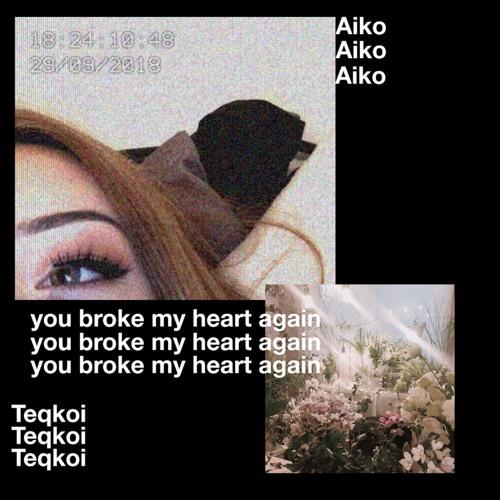 Teqkoi - You Broke My Heart Again (Simplename Remix)