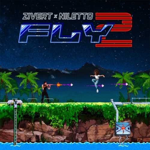 Zivert - Fly 2 (feat. Niletto)