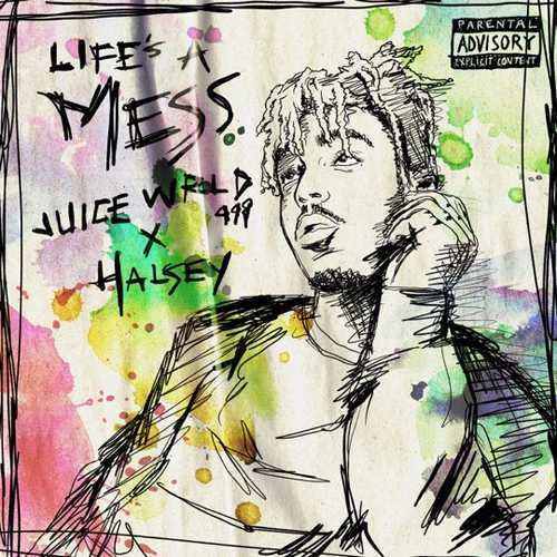 Juice WRLD - Life&#39;s A Mess (feat. Halsey)