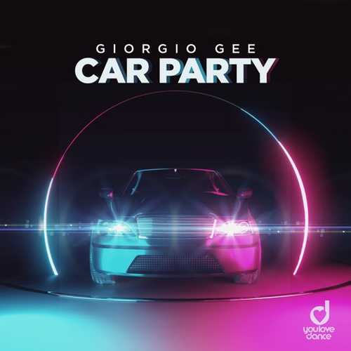 Giorgio Gee - Car Party (Extended Mix)