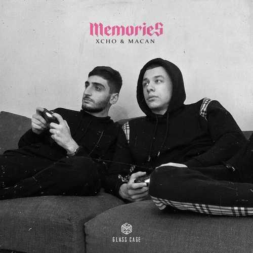Xcho & Macan - Memories (Acoustic Remix)