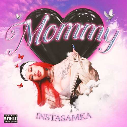 Instasamka - Mommy