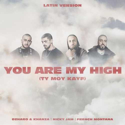 Джаро & Ханза feat. Nicky Jam & French Montana - You Are My High (Ты Мой Кайф) (Latin Version)