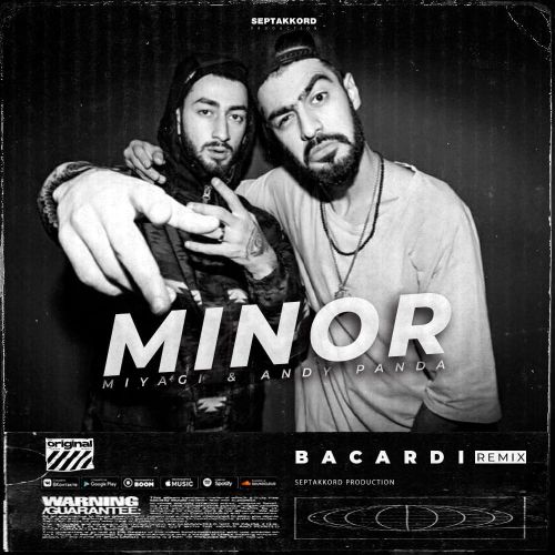 Miyagi & Andy Panda - Minor (Bacardi Remix)
