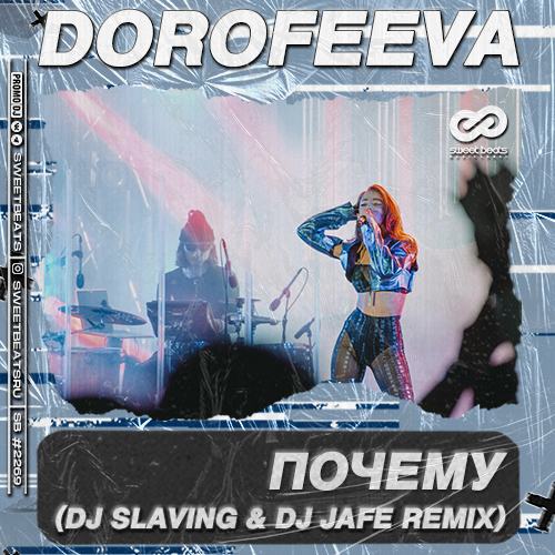 Dorofeeva - Почему (DJ Slaving & DJ Jafe Remix)