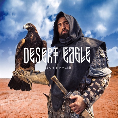 Jah Khalib - Desert Eagle