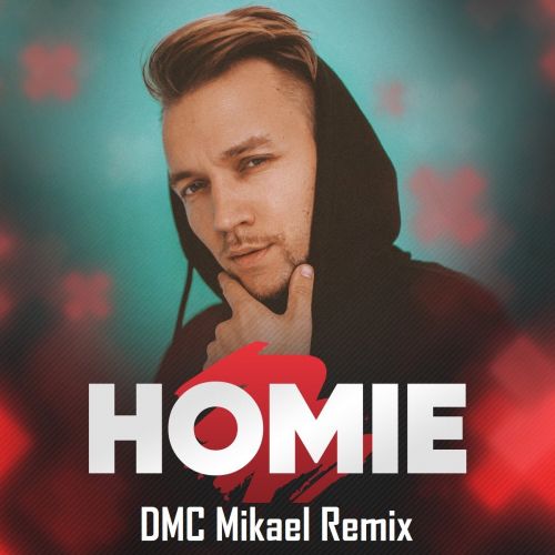 Homie - Безумно Можно Быть Первым (DMC Mikael Remix)