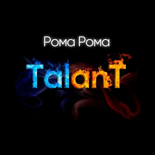 TalanT - Рома Рома