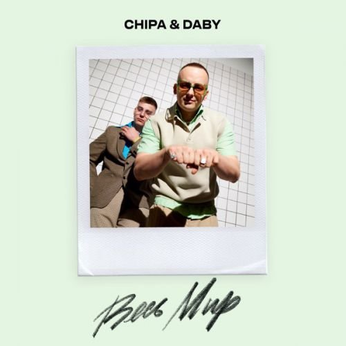 Chipa - Весь Мир (feat. Daby)