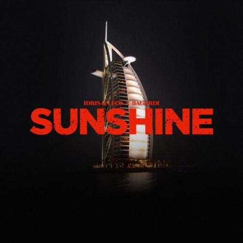 Idris & Leos - Sunshine (feat. Bagardi)