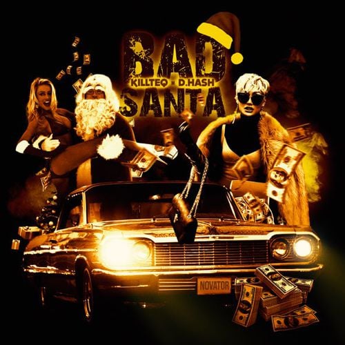 Killteq - Bad Santa (feat. D.Hash)