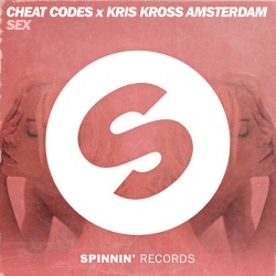 Cheat Codes & Kris Kross Amsterdam - Sex + клип